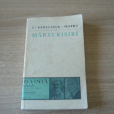 C. Radulescu-Motru - Marturisiri