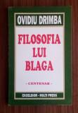 Filosofia lui Blaga - OVIDIU DRIMBA