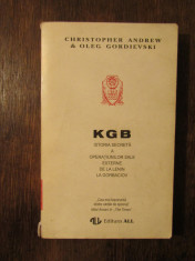 KGB Istoria secreta a opera?iunilor sale externe... - C. Andrew, Oleg Gordievski foto