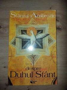 Sfantul Ambrozie despre Duhul Sfant foto