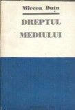 Dreptul mediului - Mircea Dutu