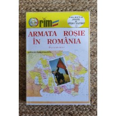 ARMATA ROSIE IN ROMANIA Documente vol.I - Colectia Revista de Istorie Militara