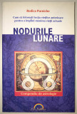 Nodurile Lunare, Rodica Purniche, Astrologie.