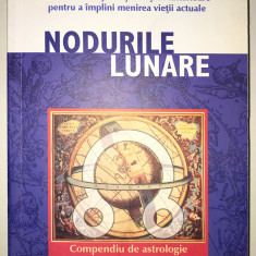 Nodurile Lunare, Rodica Purniche, Astrologie.