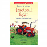 Povesti de la ferma. Tractorul fugar