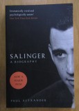 Paul Alexander - Salinger. A Biography