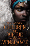 Children of Virtue and Vengeance | Tomi Adeyemi, 2020