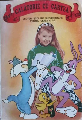 CALATORIE CU CARTEA. LECTURI SCOLARE SUPLIMENTARE PENTRU CLASA A II-A-ANTOLOGIE DE DANIELA VRACI-237956 foto