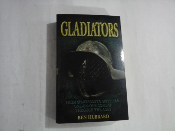 GLADIATORS - BEN HUBBARD