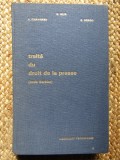 TRAIT&Eacute; DU DROIT DE LA PRESSE - Henri BLIN , Albert CHAVANNE , Roland DRAGO