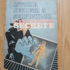 Istoria secreta a Serviciilor Secrete - Paul Stefanescu