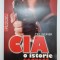 CIA - O istorie secretă, autor Tim Weiner