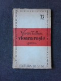 Vioara Rosie - Victor Tulbure (dedicatie Petru Vintila), 1948, editie veche