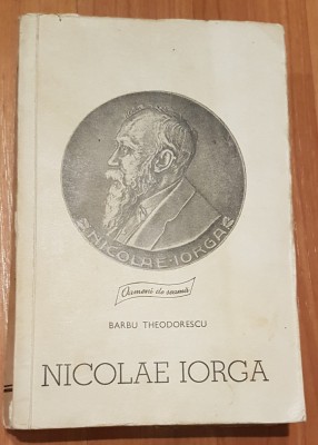 Nicolae Iorga de Barbu Theodorescu foto