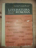 Literatura romana &ndash; manual pentru clasa a XI-a Emil Boldan, Serban Cioculescu, Constantin Ciopraga