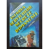 Paul Ștefănescu - Istoria serviciilor secrete rom&acirc;nești