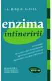 Enzima intineririi - Hiromi Shinya - Editura Trei