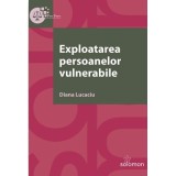 Exploatarea persoanelor vulnerabile - Diana Lucaciu