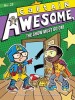 Captain Awesome, the Show Must Go On!, Volume 23