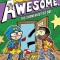 Captain Awesome, the Show Must Go On!, Volume 23