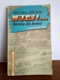 Michel Georis &ndash; Nuts!...Batalia din Ardeni