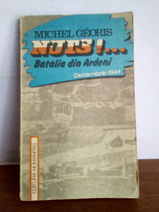 Michel Georis &ndash; Nuts!...Batalia din Ardeni