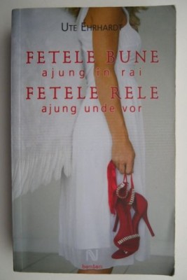 Fetele bune ajung in rai, fetele rele ajung unde vor &amp;ndash; Ute Ehrhardt foto