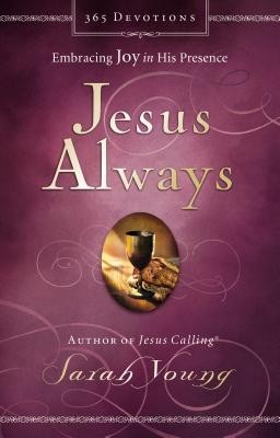 Jesus Always: Embracing Joy in His Presence foto