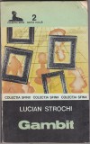 bnk ant Lucian Strochi - Gambit