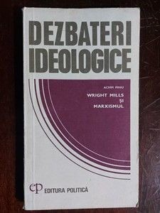 Wright Mills si marxismul- M. Achim