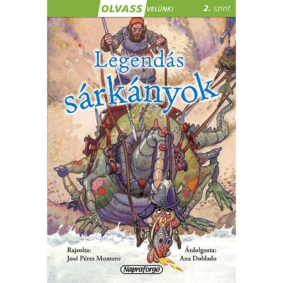 Olvass vel&amp;uuml;nk! (2) - Legend&amp;aacute;s s&amp;aacute;rk&amp;aacute;nyok foto