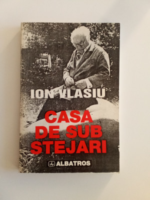 Casa de sub stejari - Ion Vlasiu foto