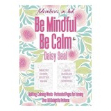 Cumpara ieftin Adventures in Ink, Be Mindful Be Calm Large Format