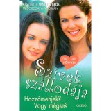 Sz&iacute;vek sz&aacute;llod&aacute;ja 3. - Hozz&aacute;menjek? Vagy m&eacute;gse? - Catherine Clark