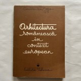 Constantin Joja - Arhitectura romaneasca in context european