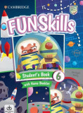 Fun Skills Level 6 Student&#039;s Book and Home Booklet with Online Activities - Paperback brosat - Bridget Kelly , Anne Robinson - Art Klett