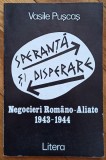 Speranta si disperare - Vasile Puscas// dedicatie autor pentru Ion Caramitru
