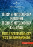 Teoria și metodologia instruirii. Teoria și metodologia evaluării - Paperback brosat - Dana Jucan, Muşata-Dacia Bocoş - Paralela 45 educațional