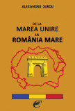 De la Marea Unire la Romania Mare | Alexandru Surdu, Ideea Europeana
