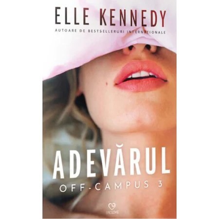 Adevarul, Elle Kennedy