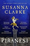 Piranesi | Susanna Clarke, Bloomsbury Publishing PLC
