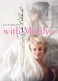 With Marilyn: An Evening 1961