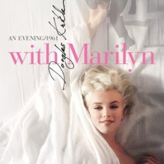 With Marilyn: An Evening 1961
