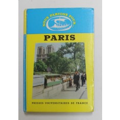 NOUS PARTONS POUR ..PARIS par PIERRE LAVEDAN , 1964