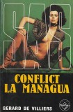 GERARD DE VILLIERS - CONFLICT LA MANAGUA ( SAS )