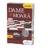 Dame si moara - Joc clasic
