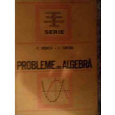 Probleme De Algebra - C.cosnita F.turtoiu ,540045