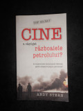 Andy Stern - Cine a castigat razboaiele petrolului?