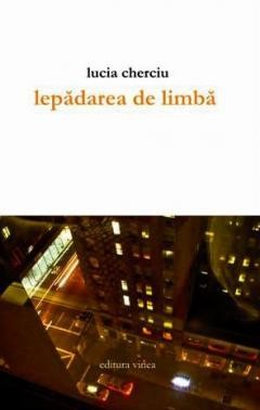 Lucia Cherciu, Lepadarea de limba foto