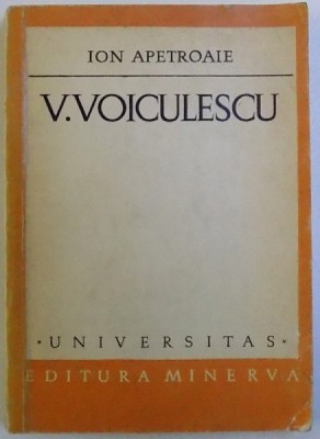 VASILE VOICULESCU - STUDIU MONOGRAFIC de ION APETROAIE , 1975 foto